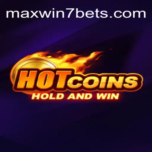 Discover the Excitement of HotCoins with MAXWIN7BET Oficial Slots Brasil #1